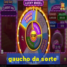 gaucho da sorte